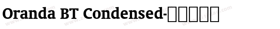 Oranda BT Condensed字体转换